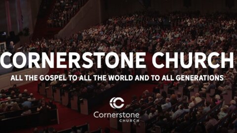 Cornerstone Church LIVE 8:30am on Sunday January 16th 2022