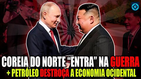 URGENTE | Coreia do Norte entra na GU3RR4 | + Petróleo destroça a economia ocidental | Live Geoforça