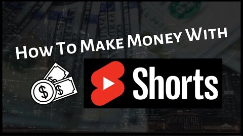 #shorts| How To Make Money With YouTube Shorts