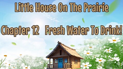 Chapter 12 Fresh Water To Drink