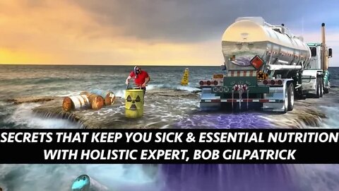 Essential Nutrition, How-to Stay Optimized During a Pandemic, Holistic Expert, Bob Gilpatrick