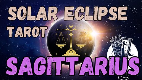 Sagittarius ♐️- Solar Eclipse - New Moon in Libra tarot reading #sagittarius #tarot #tarotary