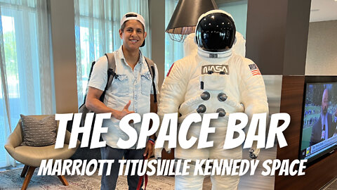 The Space Bar Review at the Marriott - Titusville Kennedy Space (Titusville, FL)