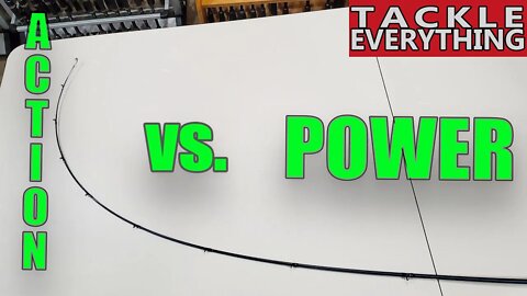 Rod Power vs Action...EXPLAINED