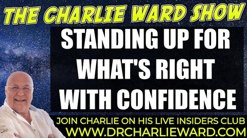 CHARLIE WARD - STANDING UP FOR WHATS RIGHT WITH CONFIDENCE!