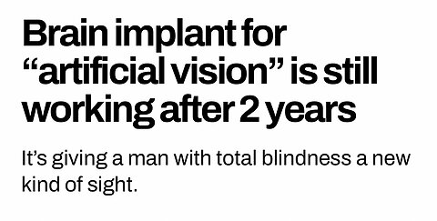 Brain Implant Restores Vision‼️👀