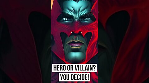 HERO OR VILLAIN?