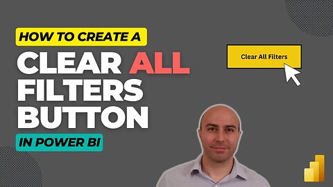 Clear ALL Filters Button in Power BI (ONE Click to Remove Filters)