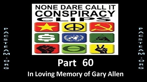 None Dare Call it Conspiracy Clips - Part 60