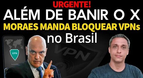 In addition to banning X, Xandão wants to fine anyone who uses a VPN in Brazil. The guy is crazy!!!