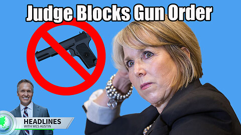 New Mexico Gun Ban Blocked by Federal Judge