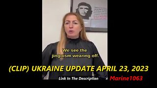 (CLIP) UKRAINE UPDATE APRIL 23, 2023