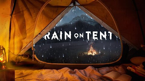 Soothing Rainfall on Tent | For a Goodnight Sleep