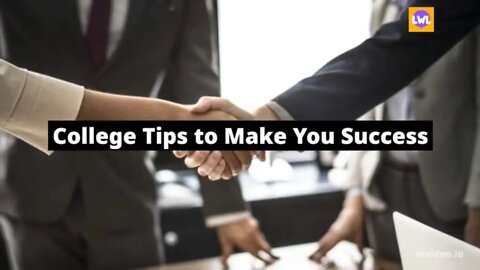 College Tips To Make You Success - Dream Big