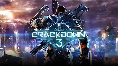 Opening Credits: Crackdown 3