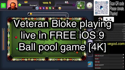 Veteran Bloke playing live in FREE iOS 9 Ball pool game [4K] 🎱🎱🎱 8 Ball Pool 🎱🎱🎱[ReRun]