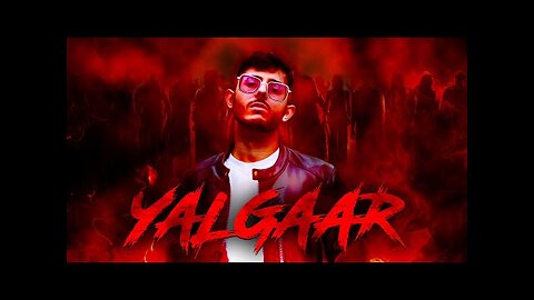 YALGAAR - CARRYMINATI X Wily Frenzy