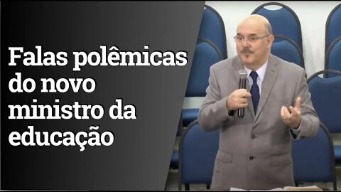 Vídeos polêmicos do novo ministro da educação pastor Milton Ribeiro