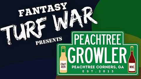 Peachtree Growler | Fantasy Turf War Presents - S1E19