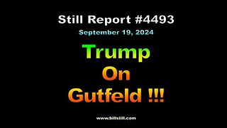 Trump on Gutfeld !!!, 4493