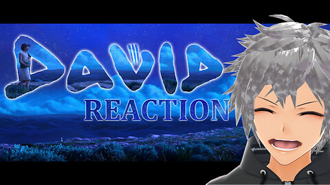 Vtuber Stick Reacts To David The Demo Movie