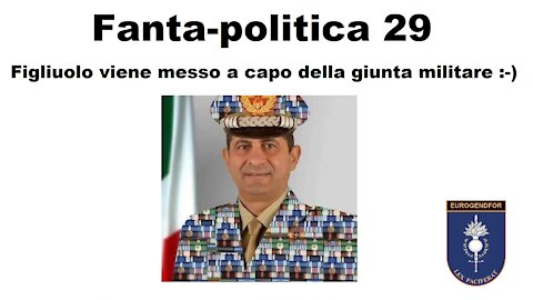 Fanta-politica 29: Figliuolo a capo della giunta miliare