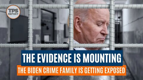 The Biden Crime Family Exposed • TPS Report