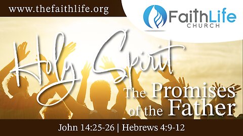 Holy Spirit, The Promises of the Father