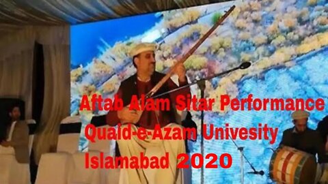 Aftab Alam Latest Sitar Performance 2020 || Sitar 2020 || Quaid-e-Azam University || Islamabad