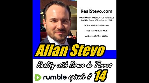 Reality with Bruce de Torres 14. Allan Stevo