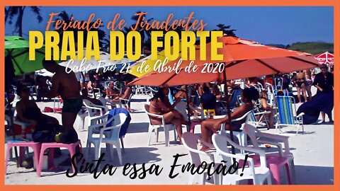 💚💙🌞🐳🐋PRAIA DOFORTE - 🌞CABOFRIO - RJ - FERIADO DE TIRADENTES - 21/04/2022