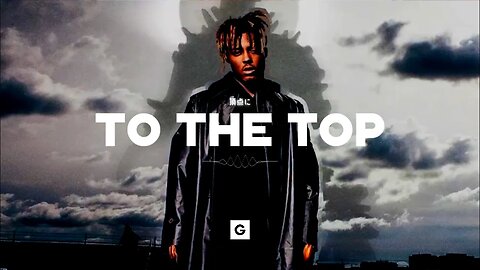 Juice WRLD x Trippie Redd Type Beat - "TO THE TOP"