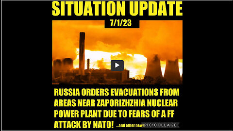 SITUATION UPDATE 7/1/23