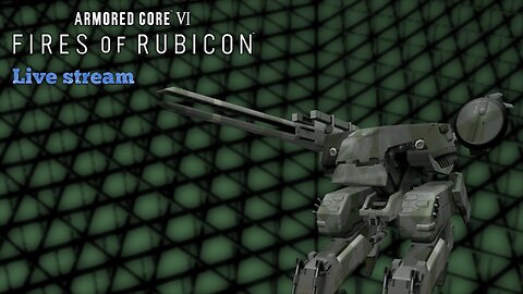 Armored Core VI: Fires of Rubicon (PC) part 1