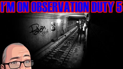 I'm on Observation duty 5 | More anomalies to find!