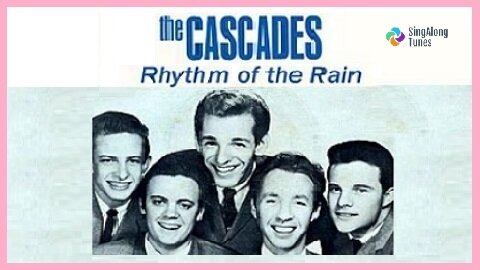 The Cascades - "Rhythm Of The Rain" with Lyrics