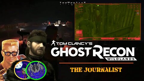 San Mateo - The Journalist: Big Boss and Duke Nukem's Adventure in Ghost Recon Wildlands