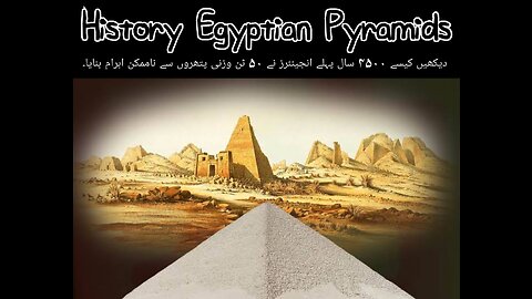 4500 years ago history | Pyraminds of Egypt documentary in Urdu | With Story Analysis