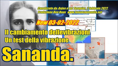 Sananda. Il cambiamento delle vibrazioni e Un test della vibrazione