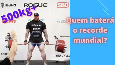 QUEM VAI BATER O RECORDE DE HAFTHOR JULIUS BJORNSSON?