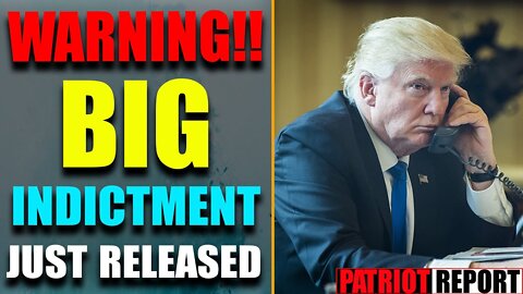 BIG WARNING!! SHOCKING INDICTMENT JUST RELEASED OF TODAY AUG 3, 2022 - TRUMP NEWS