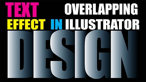 Text Overlapping Effect in Illustrator