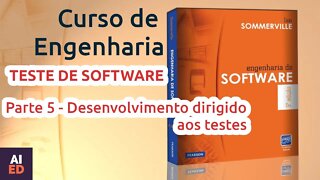 Teste de Software Cap. 8 Parte 5 Desenvolvimento Dirigido a Testes (TDD), Sommerville