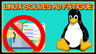 Linux Solves Ad Fatigue | Weekly News Roundup