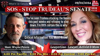 SOS - STOP TRUDEAU’S SENATE!!!