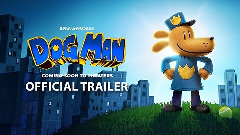 DOG MAN Official Trailer Latest Update & Release Date