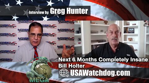 Next 6 Months Completely Insane – Bill Holter