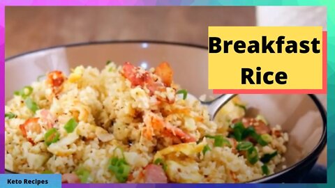 Keto Breakfast Rice