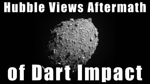 Hubble Views Aftermath of DART Impact