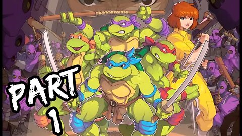 OMG, This Made Me Feel Like a Kid Again! | TMNT: SHREDDERS REVENGE - PART 1